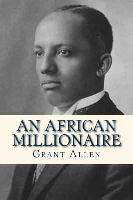 An African Millionaire 1536913162 Book Cover