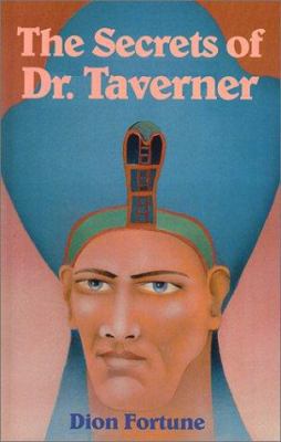 The Secrets of Dr. Taverner 0898041376 Book Cover