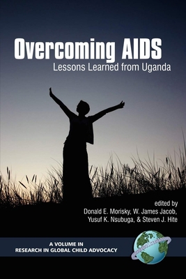 Overcoming AIDS: Lessons Learned from Uganda (Hc) 1593114729 Book Cover