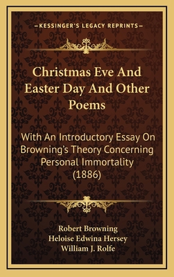 Christmas Eve and Easter Day and Other Poems: W... 1164711091 Book Cover