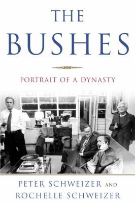 The Bushes: Portrait of a Dynasty B007CG6SGK Book Cover