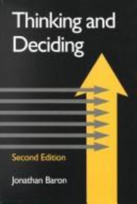 Thinking and Deciding 052143131X Book Cover