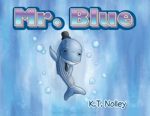 Mr. Blue B0F3B31HMJ Book Cover