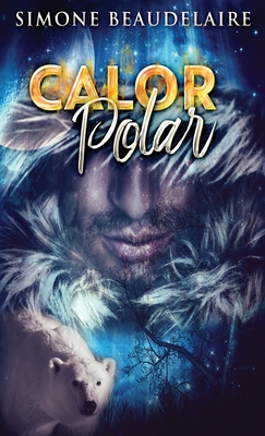 Calor Polar: Um Romance Paranormal [Portuguese] 4824114748 Book Cover