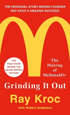 Grinding It Out: The Making of McDonald's 125013028X Book Cover