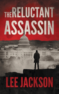 The Reluctant Assassin 1951249623 Book Cover