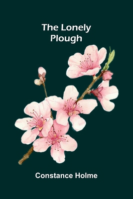 The lonely plough 9374129396 Book Cover