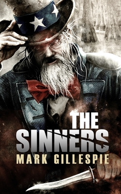The Sinners: A Post-Apocalyptic Thriller 1091410577 Book Cover