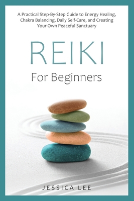 REIKI For Beginners: A Practical Step-By-Step G... B0FDBB79DD Book Cover