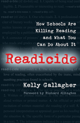 Readicide: How Schools Are Killing Reading and ... 1571107800 Book Cover
