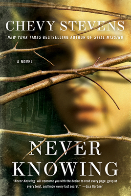 Never Knowing 1250009316 Book Cover