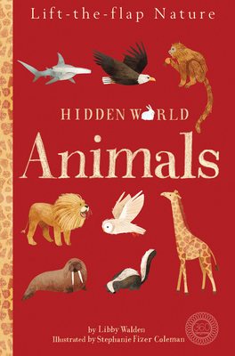 Hidden World: Animals 1944530169 Book Cover