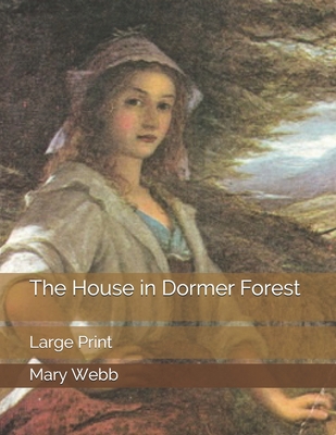 The House in Dormer Forest: Large Print 1707106231 Book Cover