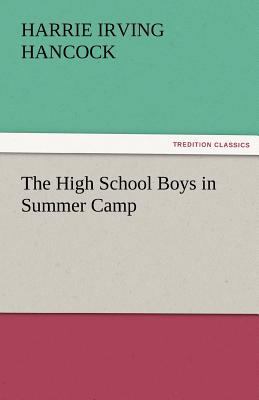 The High School Boys in Summer Camp 3842447159 Book Cover