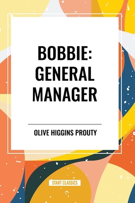 Bobbie: General Manager B0CZ5RP6M2 Book Cover