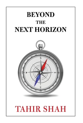 Beyond the Next Horizon 1915876419 Book Cover