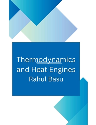 Thermodynamics and Heat Engines B0C9LG6YR6 Book Cover
