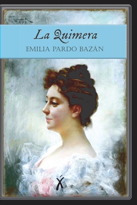 La Quimera [Spanish] B095N8FDSD Book Cover