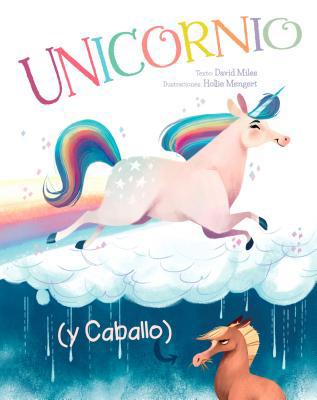 Unicornio (Y Caballo) [Spanish] 8491452362 Book Cover