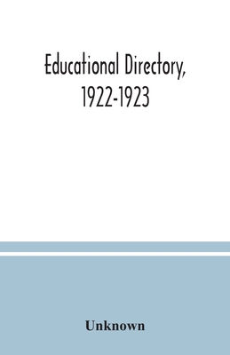 Educational directory, 1922-1923 9354036139 Book Cover