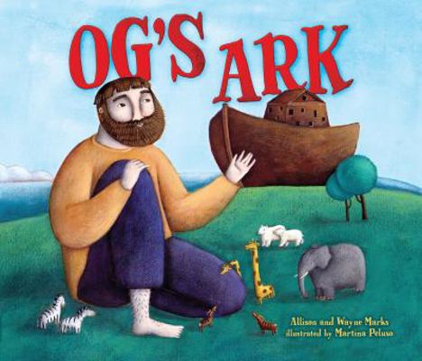 Og's Ark 1467761508 Book Cover