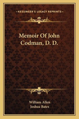 Memoir Of John Codman, D. D. 1163794651 Book Cover