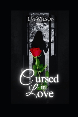 Cursed In Love B0D6R7HRZW Book Cover