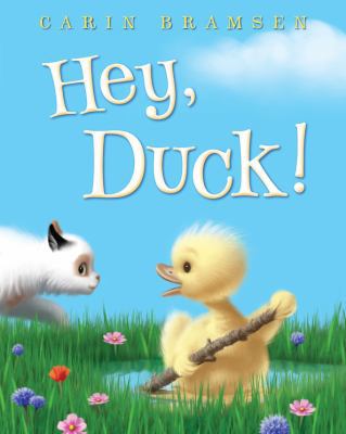 Hey, Duck! 1524715816 Book Cover