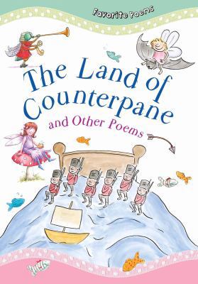 The Land of Counterpane: And Other Poems 1482421429 Book Cover