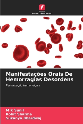 Manifestações Orais De Hemorragias Desordens [Portuguese] 6207103068 Book Cover