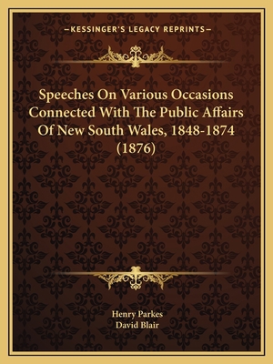 Speeches On Various Occasions Connected With Th... 1165493756 Book Cover