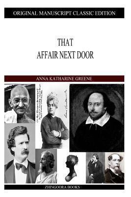 That Affair Next Door 1490422331 Book Cover