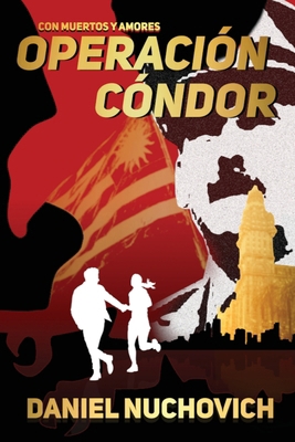 Operación Cóndor [Spanish] 1948494817 Book Cover