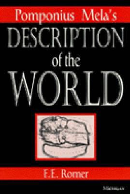 Pomponius Mela's Description of the World 0472084526 Book Cover