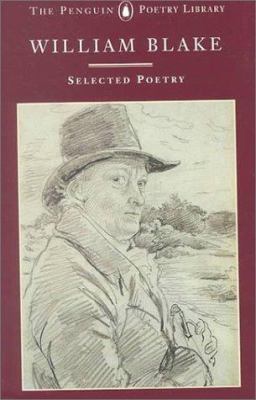 William Blake: Selected Poetry 0140585966 Book Cover