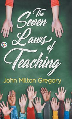 The Seven Laws of Teaching 9388118464 Book Cover