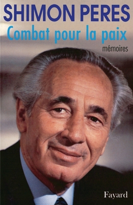 Combat pour la paix [French] 2213594384 Book Cover