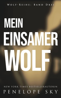 Mein einsamer Wolf [German] B086PVQXDC Book Cover