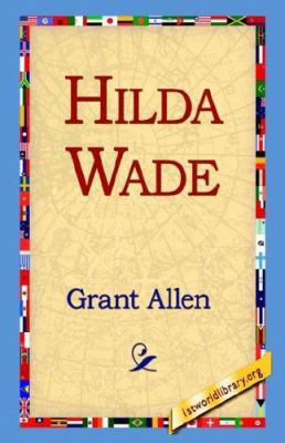 Hilda Wade 1421814447 Book Cover