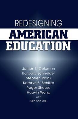 Redesigning American Education 0813391024 Book Cover