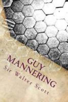 Guy Mannering: The Astrologer 1976351588 Book Cover