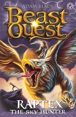 Beast Quest: Raptex the Sky Hunter: Series 27 B... 1408365324 Book Cover