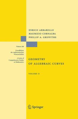 Geometry of Algebraic Curves: Volume II with a ... 3662506203 Book Cover