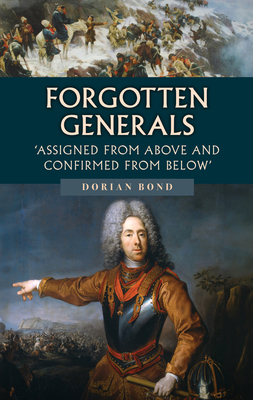 Forgotten Generals: Assigned from Above and Con... 1398117854 Book Cover