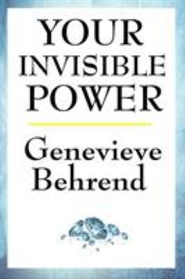 Your Invisible Power: A Sublime Book 1604592869 Book Cover