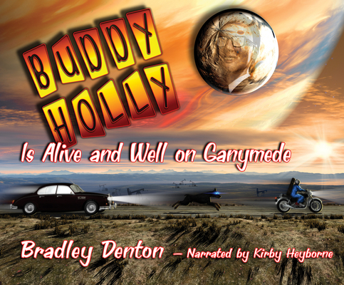 Buddy Holly Is Alive and Well on Ganymede 1633796779 Book Cover