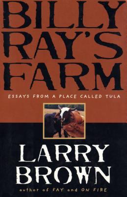 Billy Ray's Farm: Essays 1565121678 Book Cover