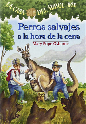 Perros Salvajes a la Hora de la Cena (Dingoes a... [Spanish] 0606152458 Book Cover