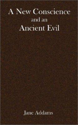 A New Conscience and an ancient evil 1932080155 Book Cover