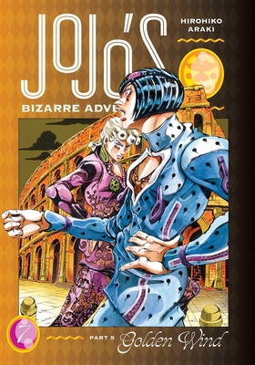 Jojo's Bizarre Adventure: Part 5--Golden Wind, ... 1974724158 Book Cover